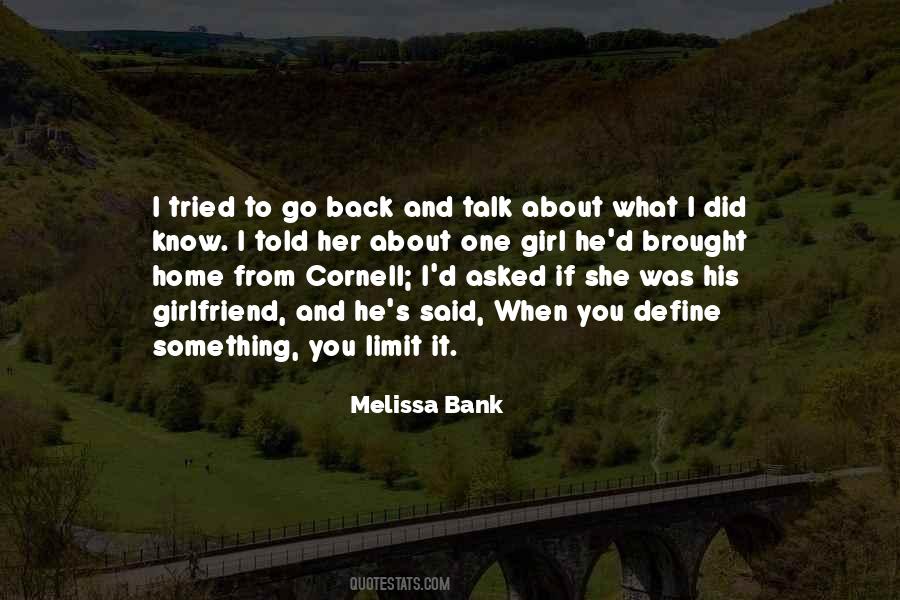 Melissa Bank Quotes #68914