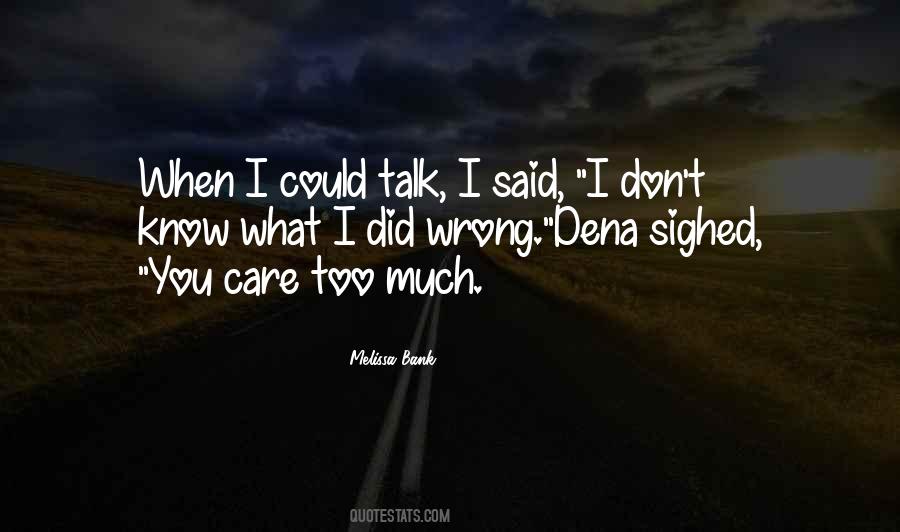Melissa Bank Quotes #723616