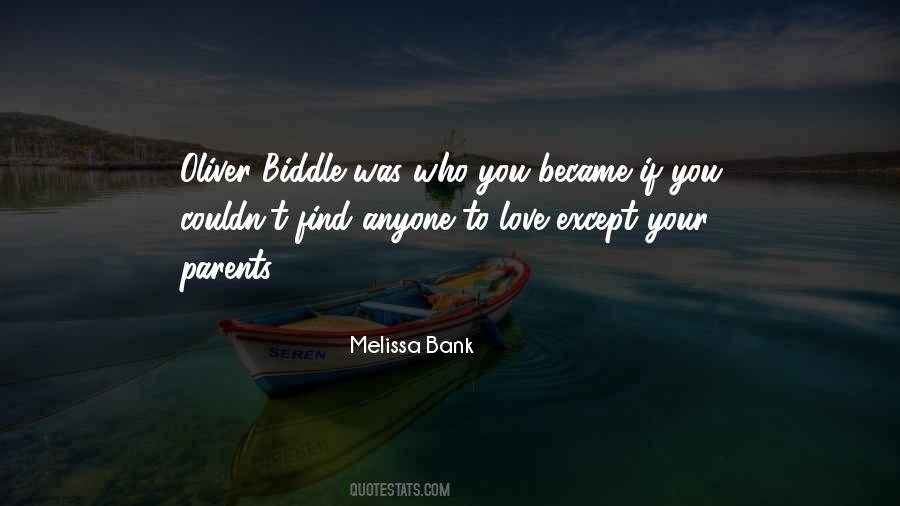 Melissa Bank Quotes #876706