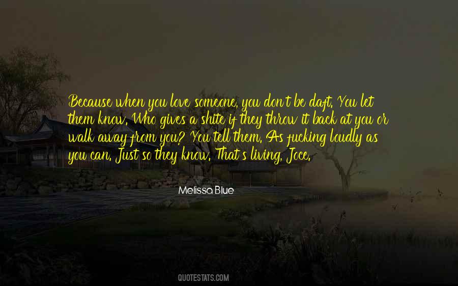 Melissa Blue Quotes #1306492