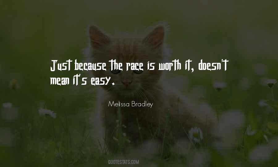Melissa Bradley Quotes #1466730