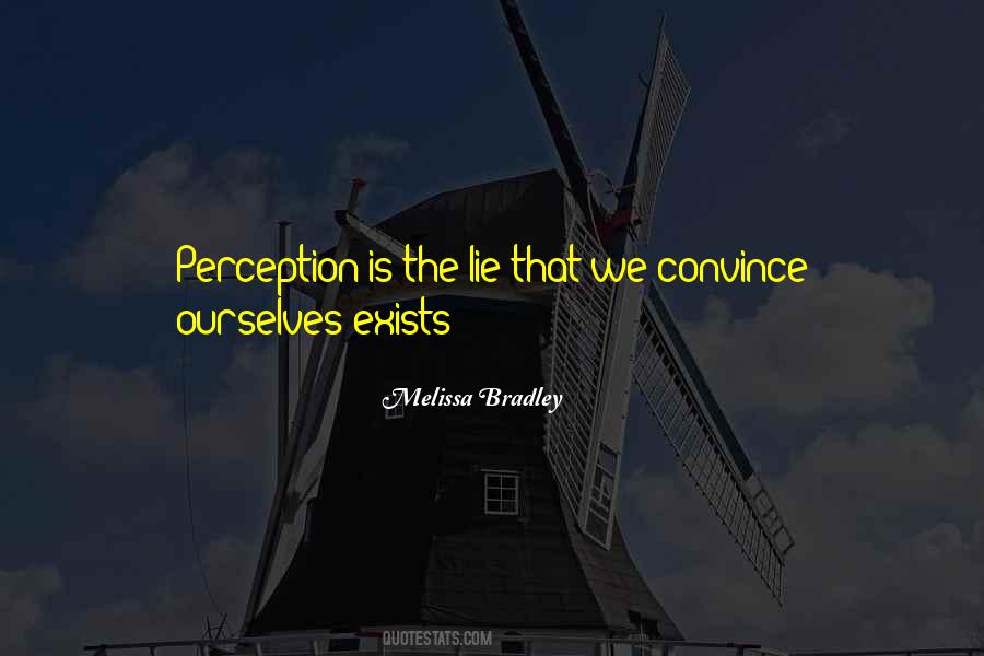 Melissa Bradley Quotes #1832625