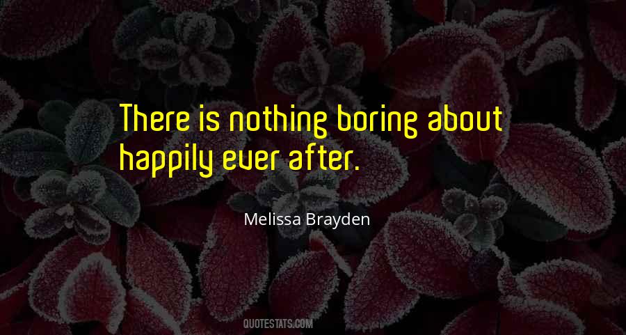 Melissa Brayden Quotes #446610