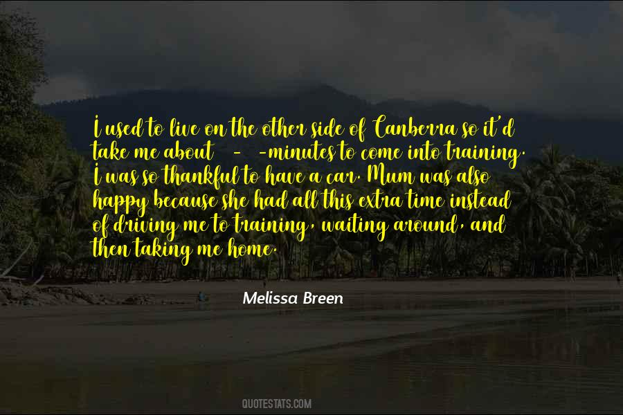 Melissa Breen Quotes #883283