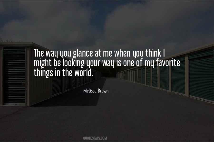 Melissa Brown Quotes #1713004