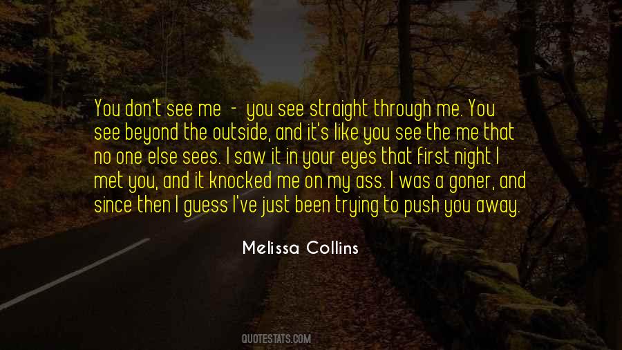Melissa Collins Quotes #1103122