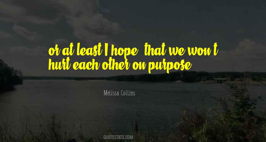Melissa Collins Quotes #1670806