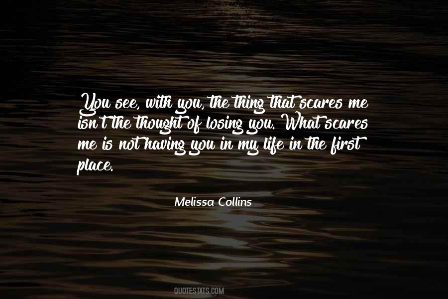 Melissa Collins Quotes #381035