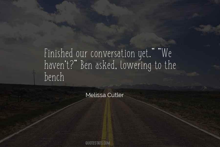 Melissa Cutler Quotes #1530779