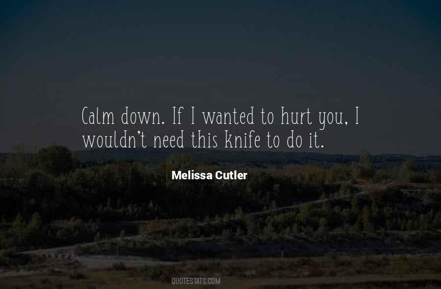 Melissa Cutler Quotes #1745121