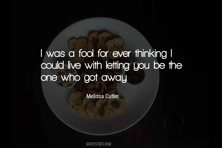 Melissa Cutler Quotes #1845491