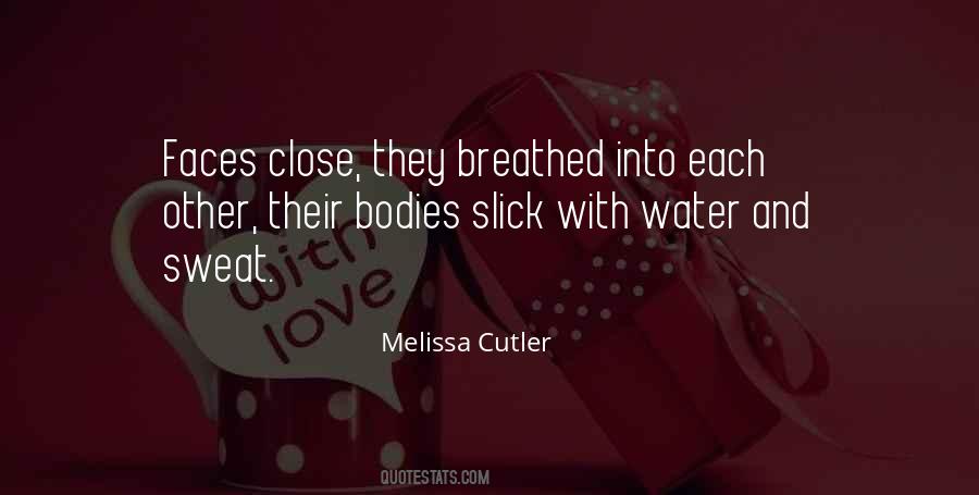 Melissa Cutler Quotes #854645