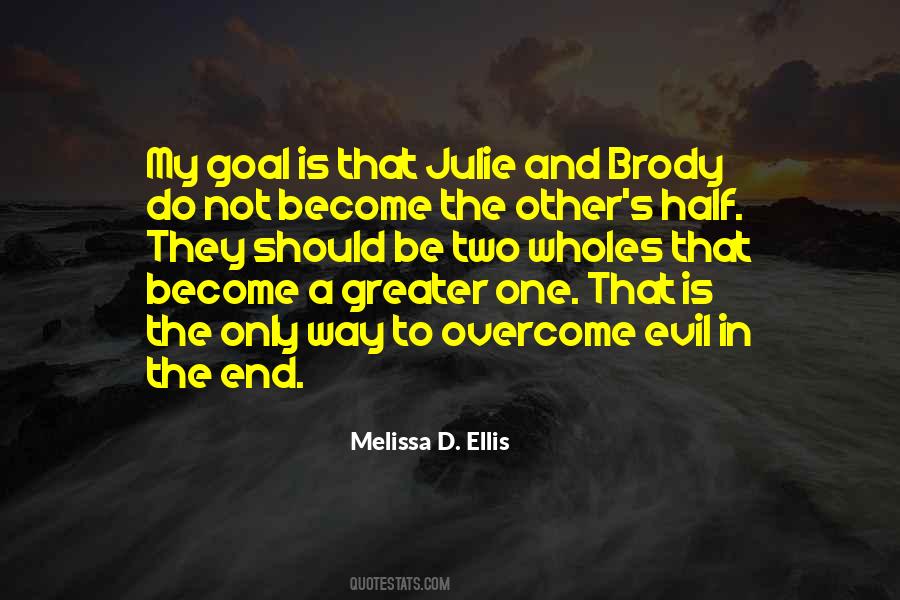 Melissa D. Ellis Quotes #300412