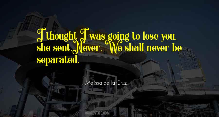 Melissa De La Cruz Quotes #1110922