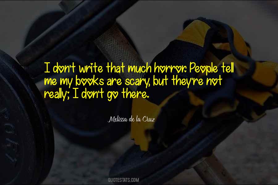 Melissa De La Cruz Quotes #1193054