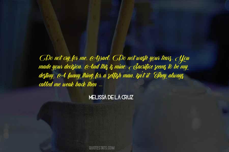 Melissa De La Cruz Quotes #1525282