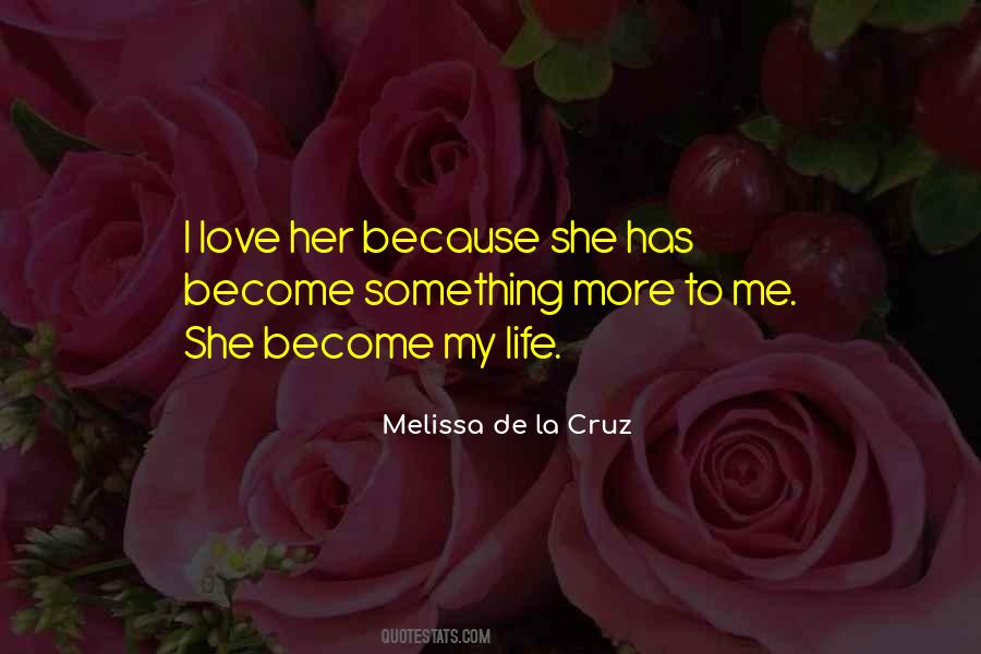 Melissa De La Cruz Quotes #249530