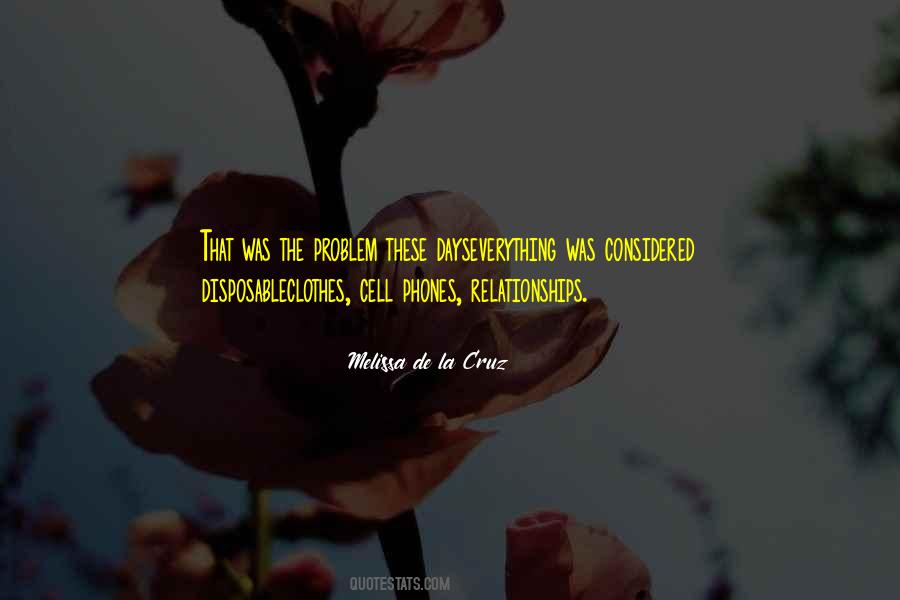 Melissa De La Cruz Quotes #356608