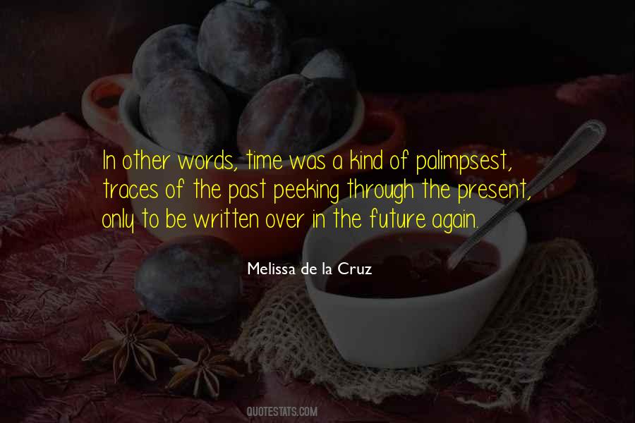 Melissa De La Cruz Quotes #613322