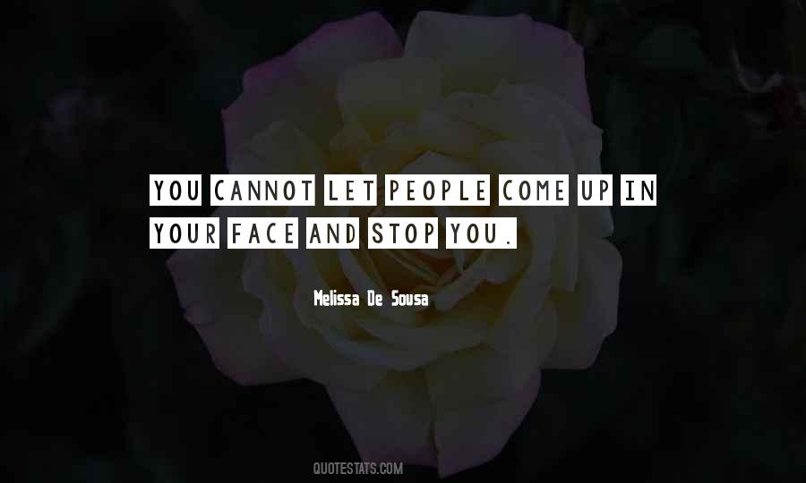 Melissa De Sousa Quotes #294638
