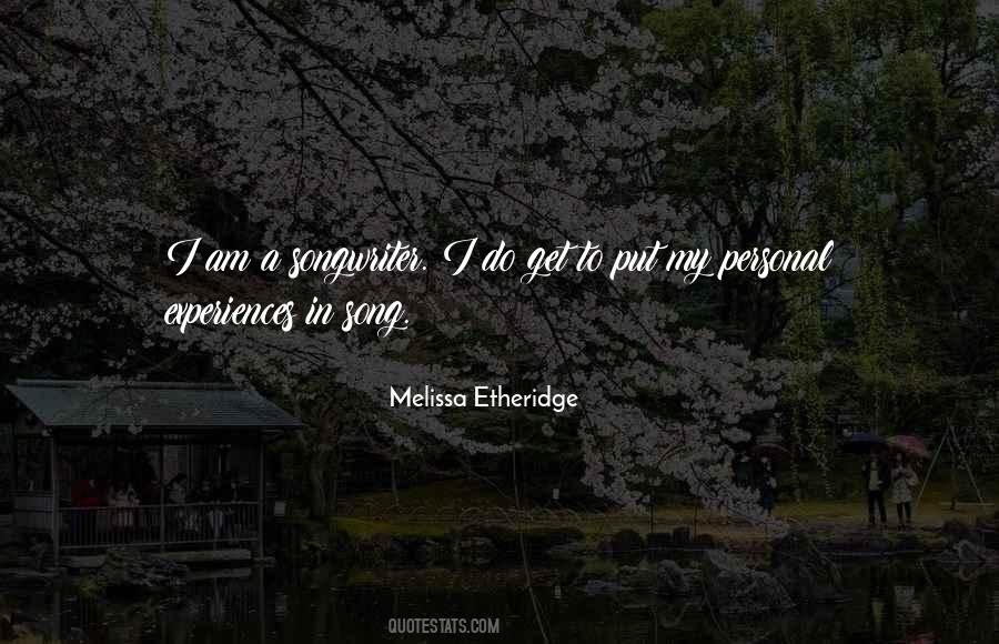 Melissa Etheridge Quotes #117219