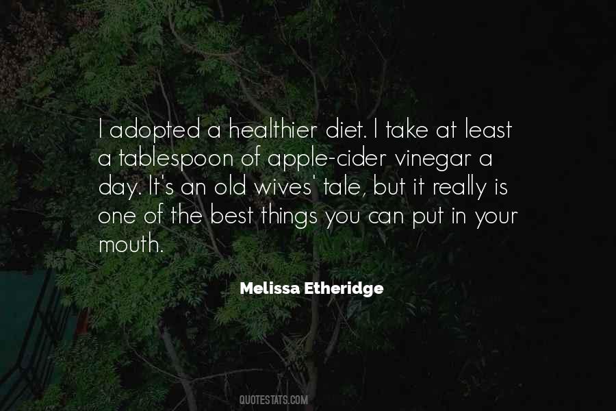 Melissa Etheridge Quotes #1369981