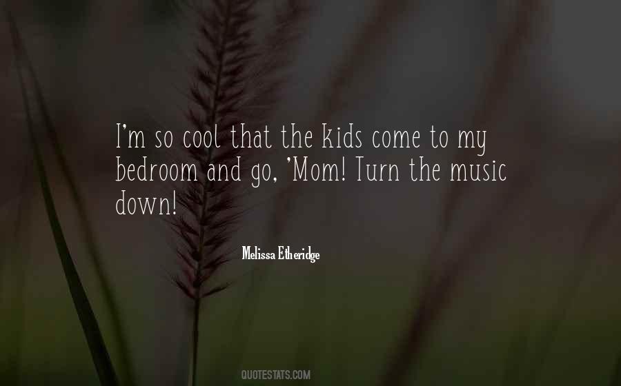 Melissa Etheridge Quotes #1629615