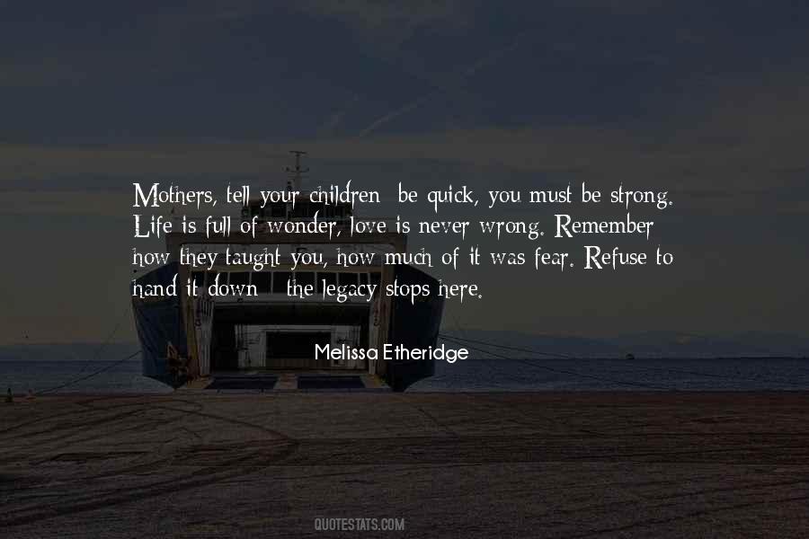 Melissa Etheridge Quotes #1683627