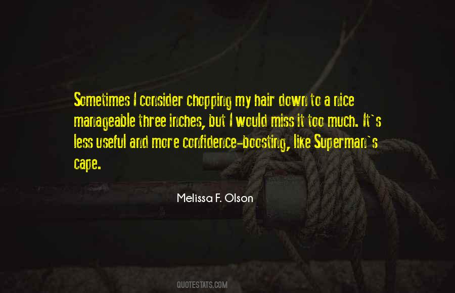 Melissa F. Olson Quotes #1639688