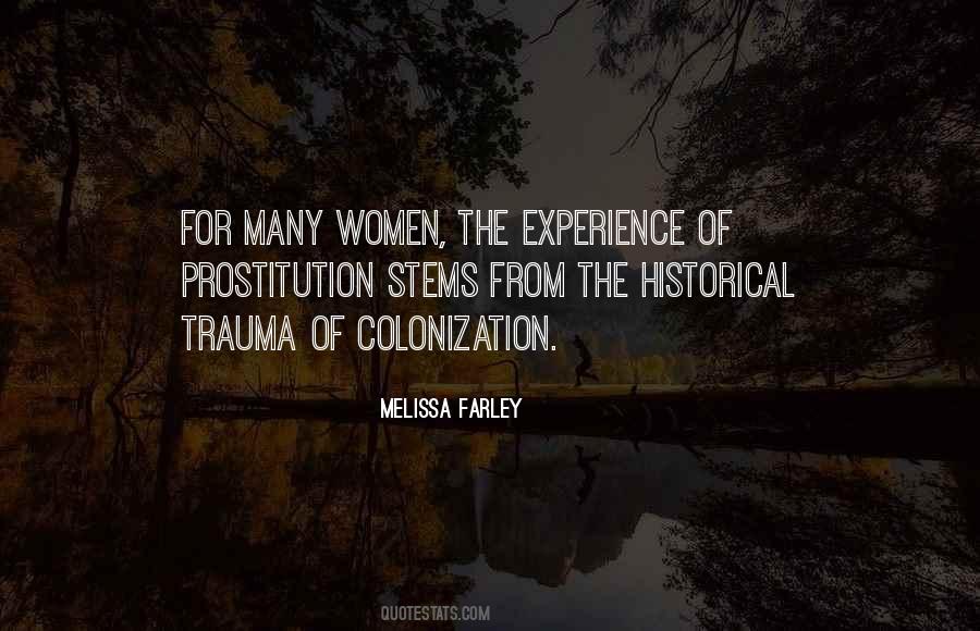 Melissa Farley Quotes #678406