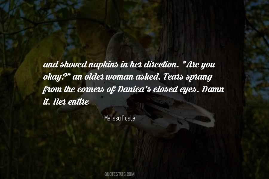 Melissa Foster Quotes #127156