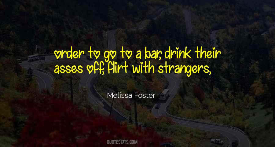 Melissa Foster Quotes #158643