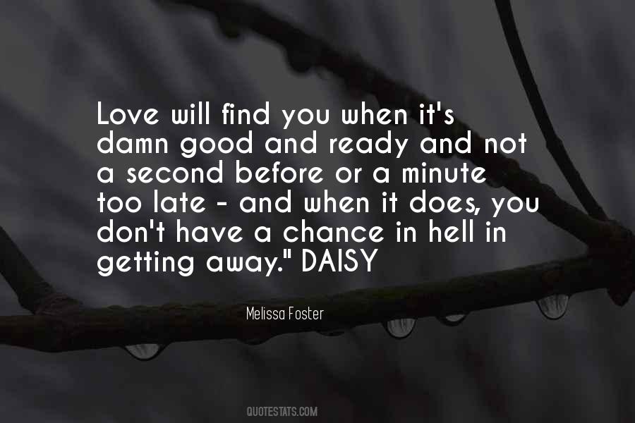 Melissa Foster Quotes #1670002