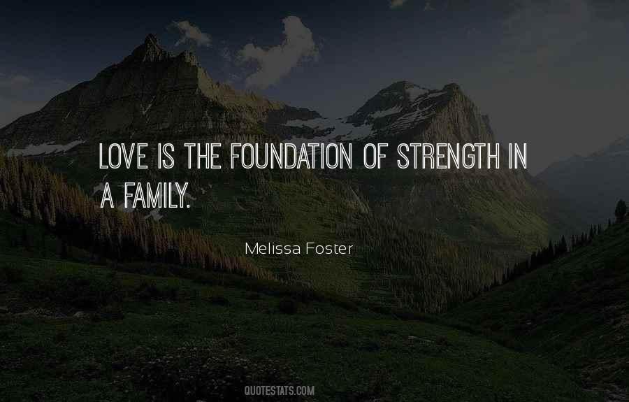 Melissa Foster Quotes #1769770