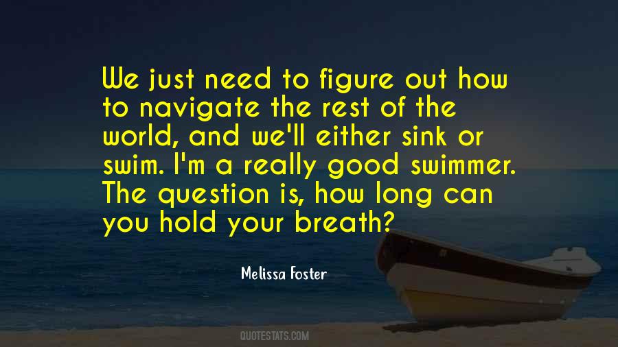 Melissa Foster Quotes #68077