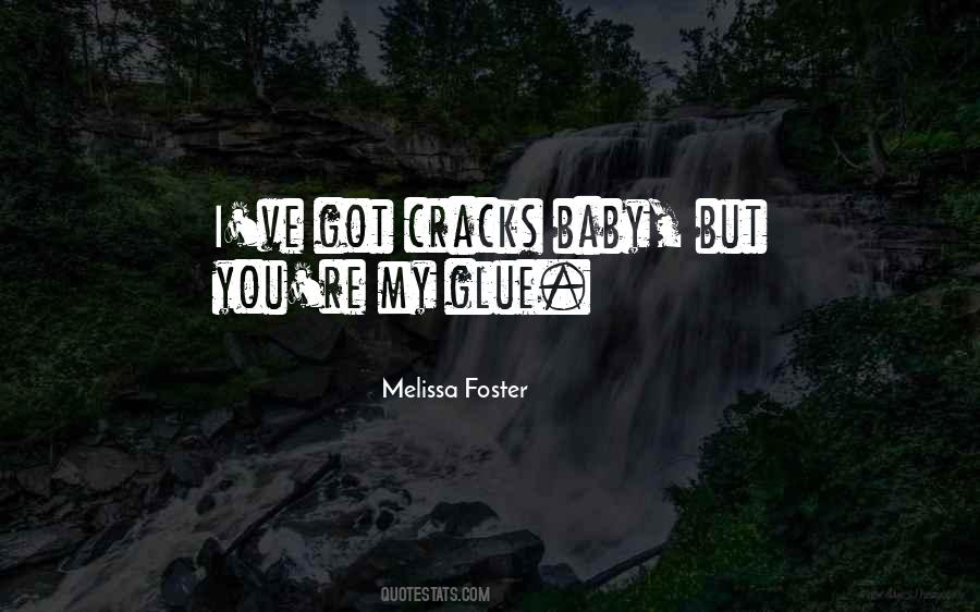 Melissa Foster Quotes #689312