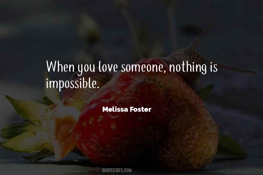 Melissa Foster Quotes #859794