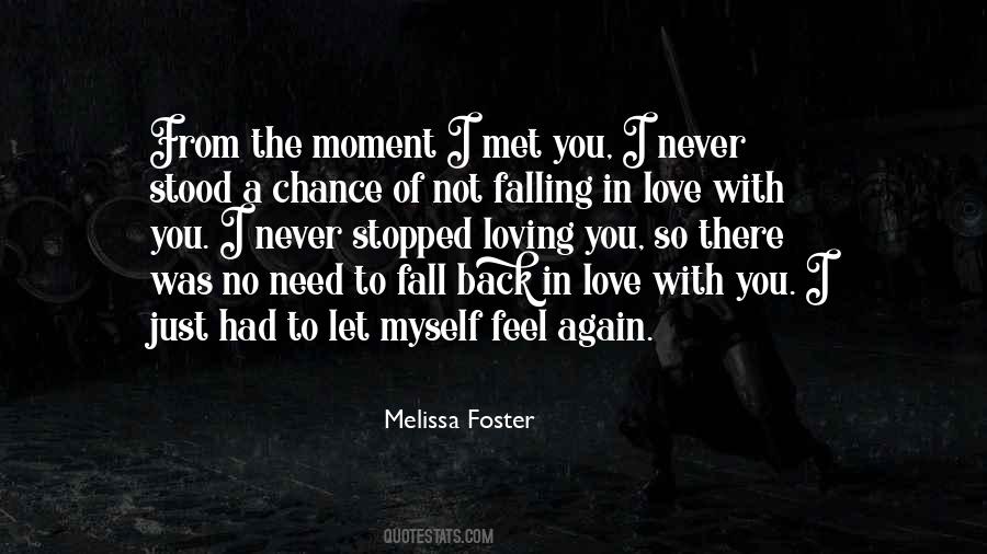 Melissa Foster Quotes #923288