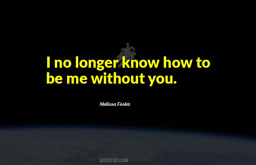 Melissa Foster Quotes #95371