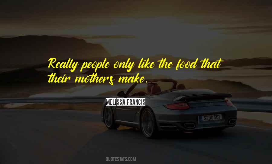 Melissa Francis Quotes #512332 Melissa Francis Quotes #512332