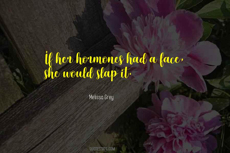 Melissa Grey Quotes #1405902