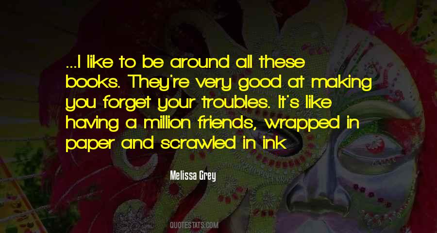 Melissa Grey Quotes #1488184