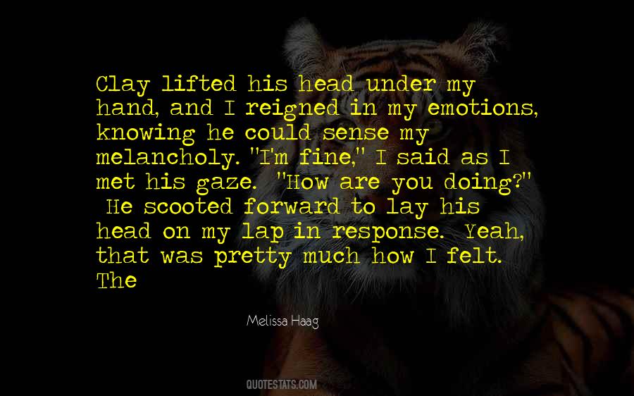 Melissa Haag Quotes #1103684