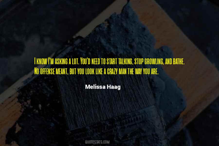 Melissa Haag Quotes #1413700