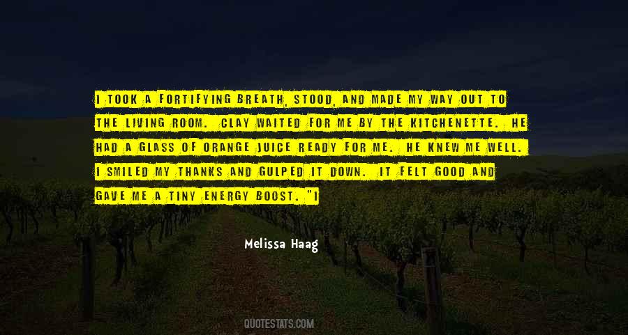 Melissa Haag Quotes #1743262