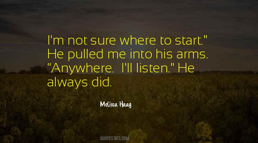 Melissa Haag Quotes #742438