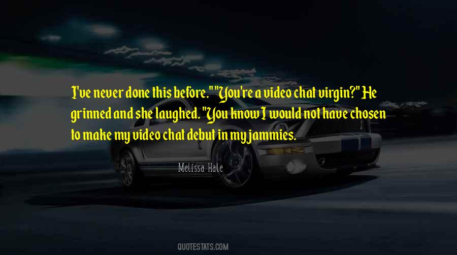 Melissa Hale Quotes #1482449