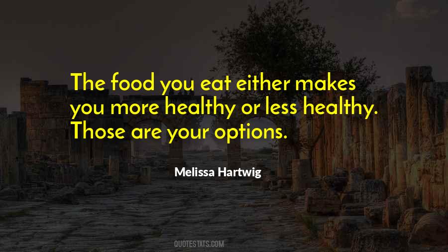 Melissa Hartwig Quotes #301649