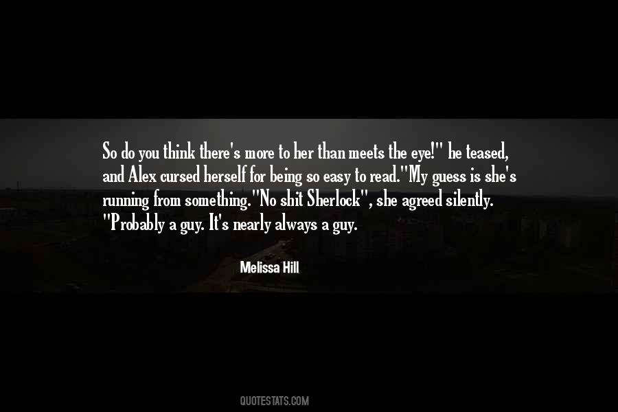 Melissa Hill Quotes #128168