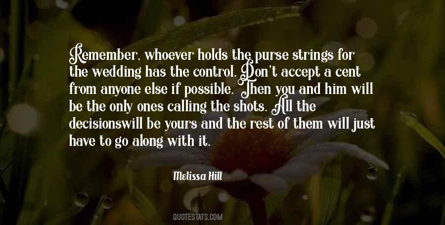 Melissa Hill Quotes #1599094